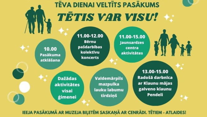 Afiša - Tēva dienai veltīts pasākums. Dažādas tonalitātes zaļās krāsas apļos apraksts par pasākumu