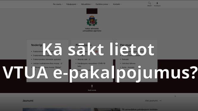 VTUA tīmekļa vietnes pirmās lapa kopija - kā sākt lietot VTUA e-pakalpojumus?