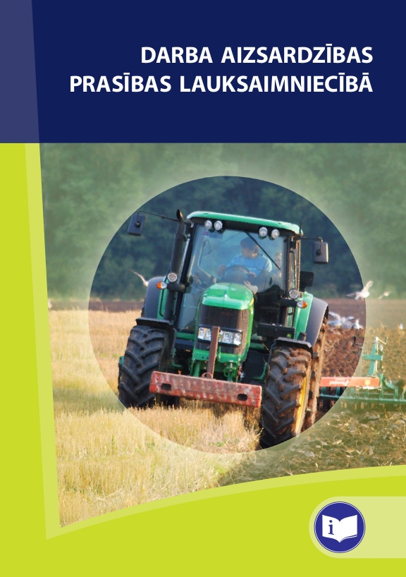 Brošūra "Darba aizsardzības prasības lauksaimniecībā" (A5, 24 lpp.)
