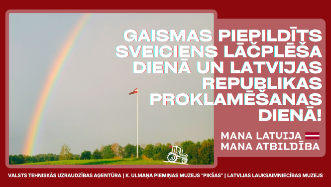 Apsveikums Latvijai svētkos. Kalna galā pacelts Latvijas karogs ar varavīksni fonā